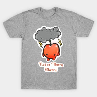 Not So Merry Cherry T-Shirt